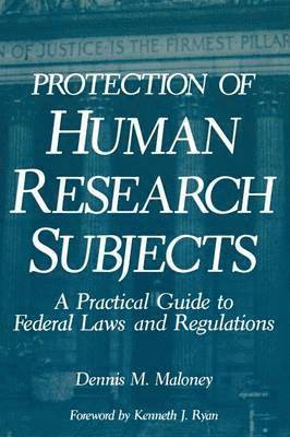 Protection of Human Research Subjects 1