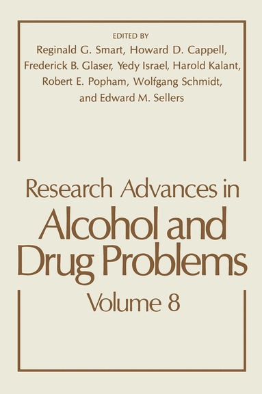 Reginald G. Smart, Howard D. Cappell, Frederick B Glaser, Yedy Israel, Harold Kalant, Robert E. Popham, Wolfgang Schmidt, Edward M. Sellers - Research Advances in Alcohol and Drug Problems, Häftad