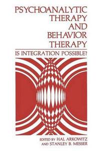 bokomslag Psychoanalytic Therapy and Behavior Therapy