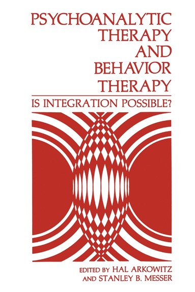 bokomslag Psychoanalytic Therapy and Behavior Therapy