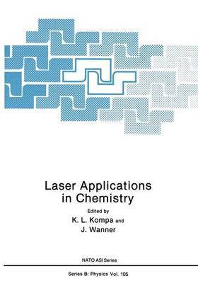 bokomslag Laser Applications in Chemistry
