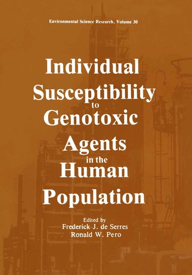 Frederick J. De Serres, Ronald W. Pero, William Sheridan - Individual Susceptibility to Genotoxic Agents in the Human Population, Häftad