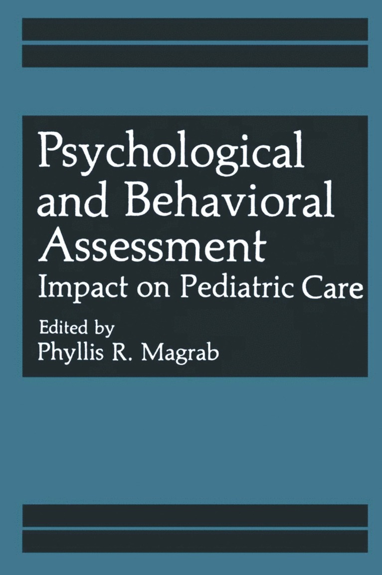 Phyllis R. Magrab, Phyllis R. Magrab - Psychological and Behavioral Assessment, Häftad