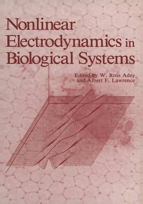 bokomslag Nonlinear Electrodynamics in Biological Systems