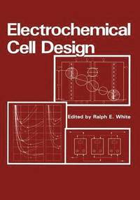 bokomslag Electrochemical Cell Design