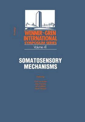 Somatosensory Mechanisms 1