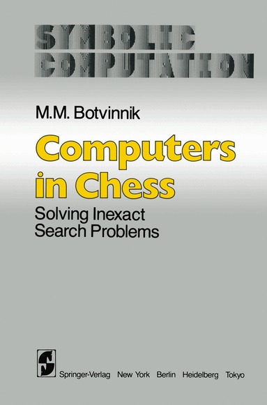 M. M. Botvinnik - Computers in Chess, Häftad