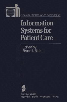 Information Systems for Patient Care 1