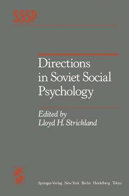 Directions in Soviet Social Psychology 1