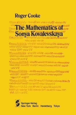 The Mathematics of Sonya Kovalevskaya 1