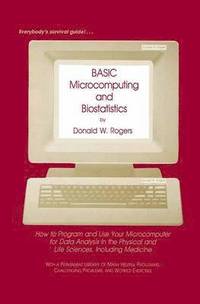bokomslag BASIC Microcomputing and Biostatistics