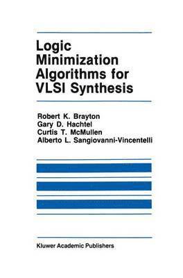 bokomslag Logic Minimization Algorithms for VLSI Synthesis