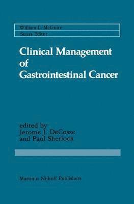 Clinical Management of Gastrointestinal Cancer 1