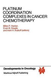 bokomslag Platinum Coordination Complexes in Cancer Chemotherapy