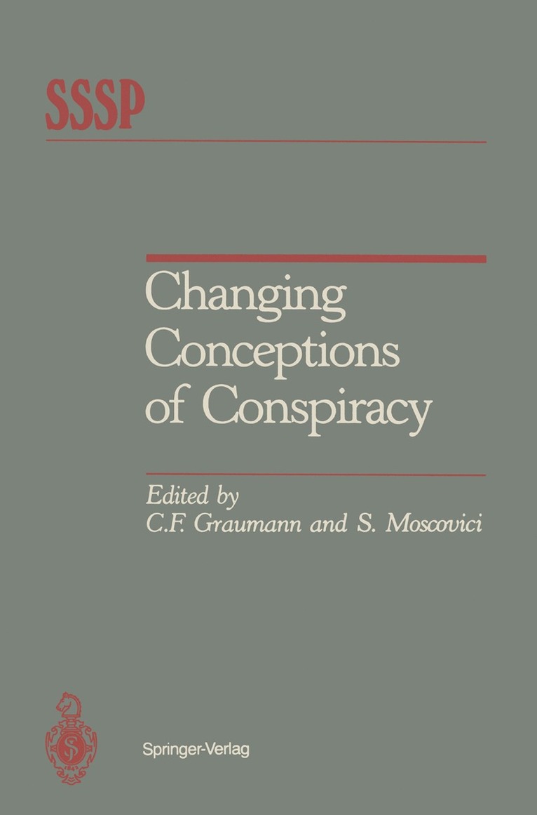 Carl F. Graumann, Serge Moscovici - Changing Conceptions of Conspiracy, Häftad