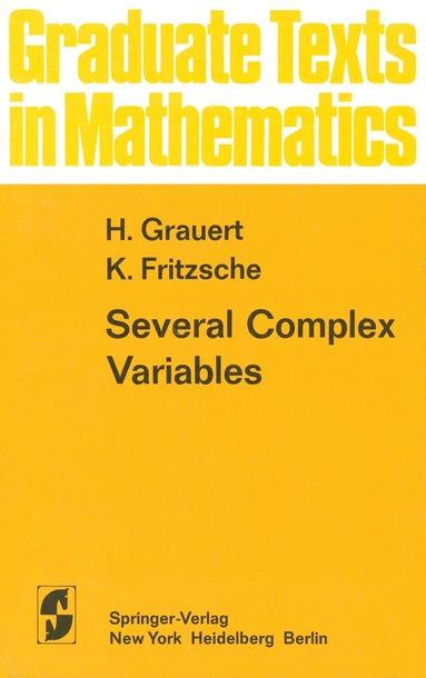 H. Grauert, K. Fritzsche - Several Complex Variables, Häftad