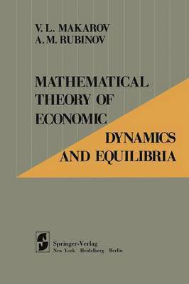 bokomslag Mathematical Theory of Economic Dynamics and Equilibria