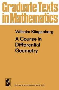 bokomslag A Course in Differential Geometry