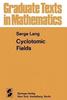 Cyclotomic Fields 1