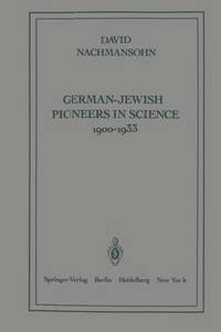 bokomslag German-Jewish Pioneers in Science 19001933