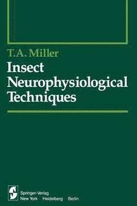 bokomslag Insect Neurophysiological Techniques