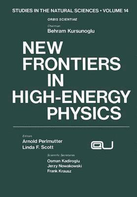 New Frontiers in High-Energy Physics 1