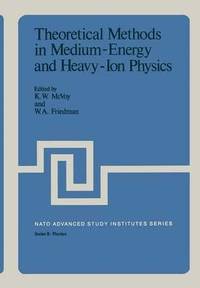 bokomslag Theoretical Methods in Medium-Energy and Heavy-Ion Physics