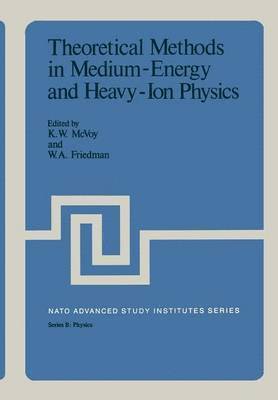 Theoretical Methods in Medium-Energy and Heavy-Ion Physics 1