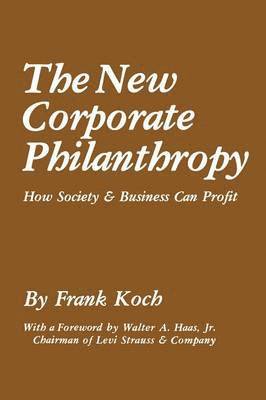 bokomslag The New Corporate Philanthropy