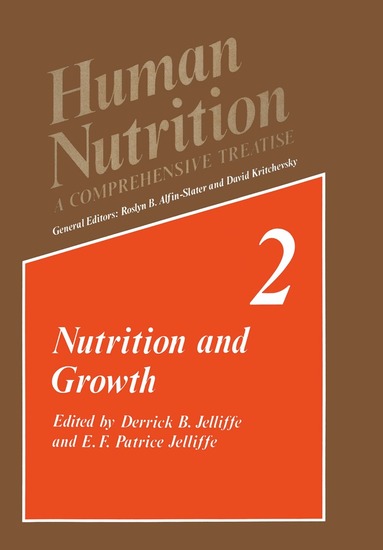 D.B. Jelliffe, E.F.P. Jelliffe - Nutrition and Growth, Häftad