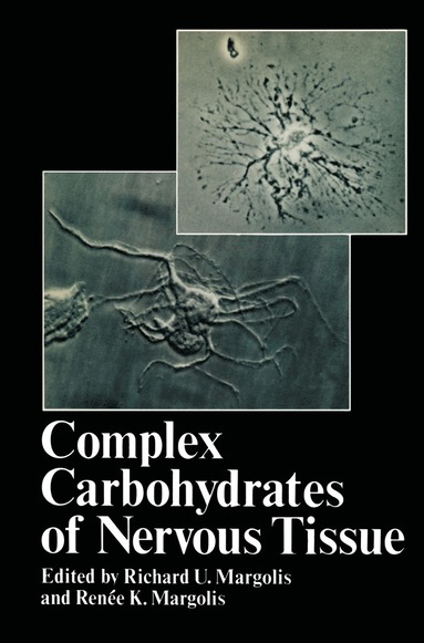 bokomslag Complex Carbohydrates of Nervous Tissue