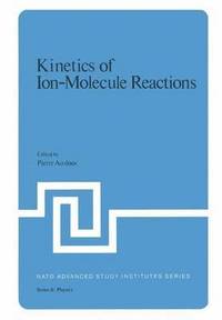bokomslag Kinetics of Ion-Molecule Reactions