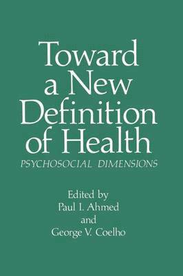 Toward a New Definition of Health