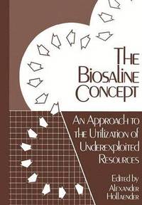 bokomslag The Biosaline Concept