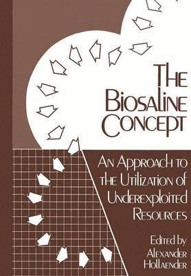 The Biosaline Concept 1