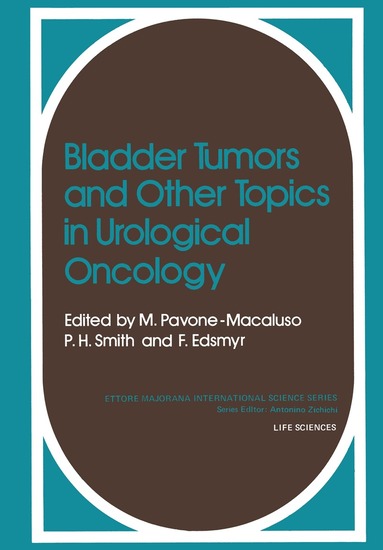 M. Pavone-Macaluso - Bladder Tumors and other Topics in Urological Oncology, Häftad