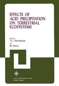bokomslag Effects of Acid Precipitation on Terrestrial Ecosystems