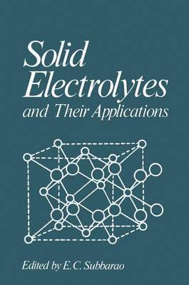 bokomslag Solid Electrolytes and Their Applications