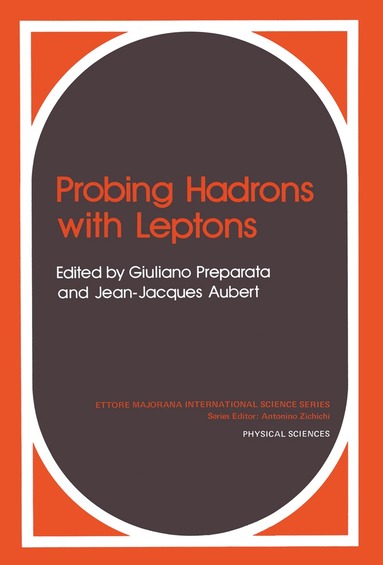 G. Preparata - Probing Hadrons with Leptons, Häftad