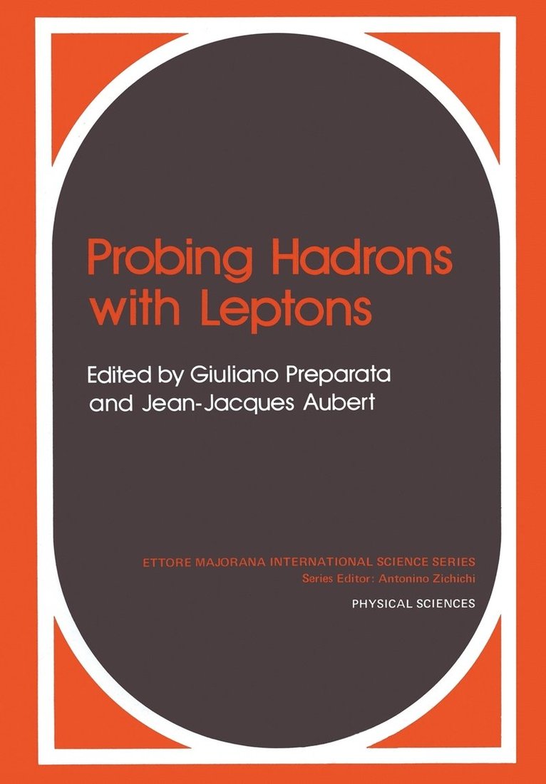 G. Preparata - Probing Hadrons with Leptons, Häftad