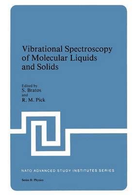 Vibrational Spectroscopy of Molecular Liquids and Solids 1