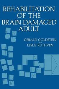 bokomslag Rehabilitation of the Brain-Damaged Adult