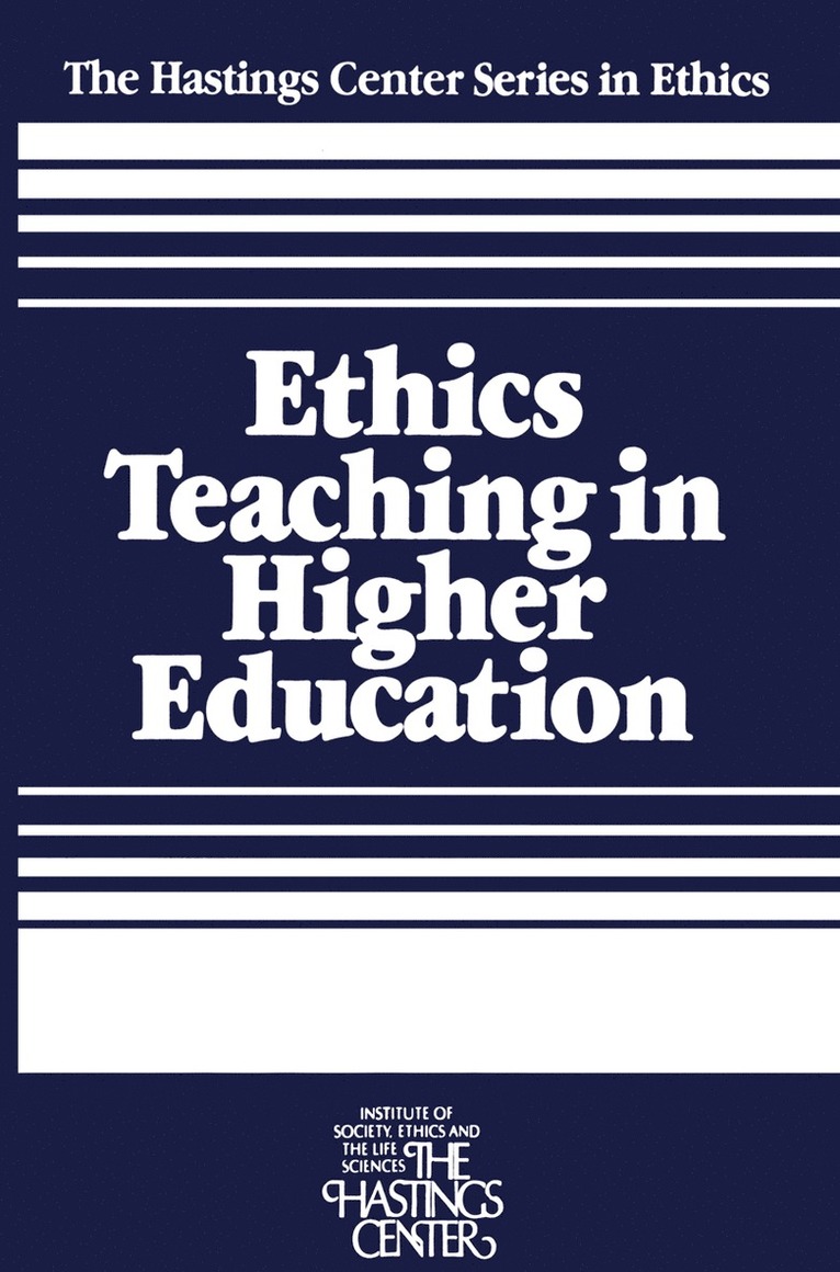 Ethics Teaching in Higher Education 1