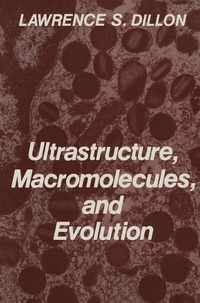 bokomslag Ultrastructure, Macromolecules, and Evolution