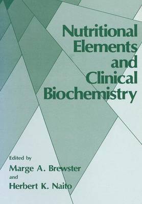 Nutritional Elements and Clinical Biochemistry 1