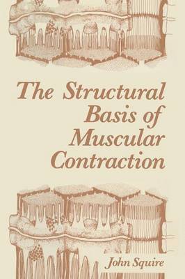 bokomslag The Structural Basis of Muscular Contraction