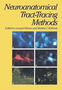 bokomslag Neuroanatomical Tract-Tracing Methods
