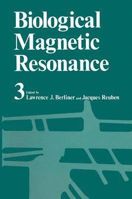 bokomslag Biological Magnetic Resonance Volume 3