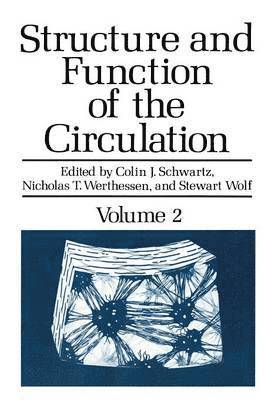 Structure and Function of the Circulation 1