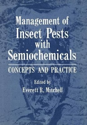 bokomslag Management of Insect Pests with Semiochemicals